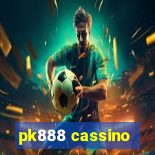 pk888 cassino